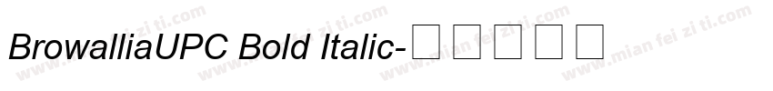 BrowalliaUPC Bold Italic字体转换